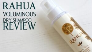 Read more about the article Rahua Voluminous Dry Shampoo Review: Clean Beauty Solution