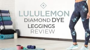 Read more about the article Lululemon Diamond Dye Leggings Review: Worth the Hype?