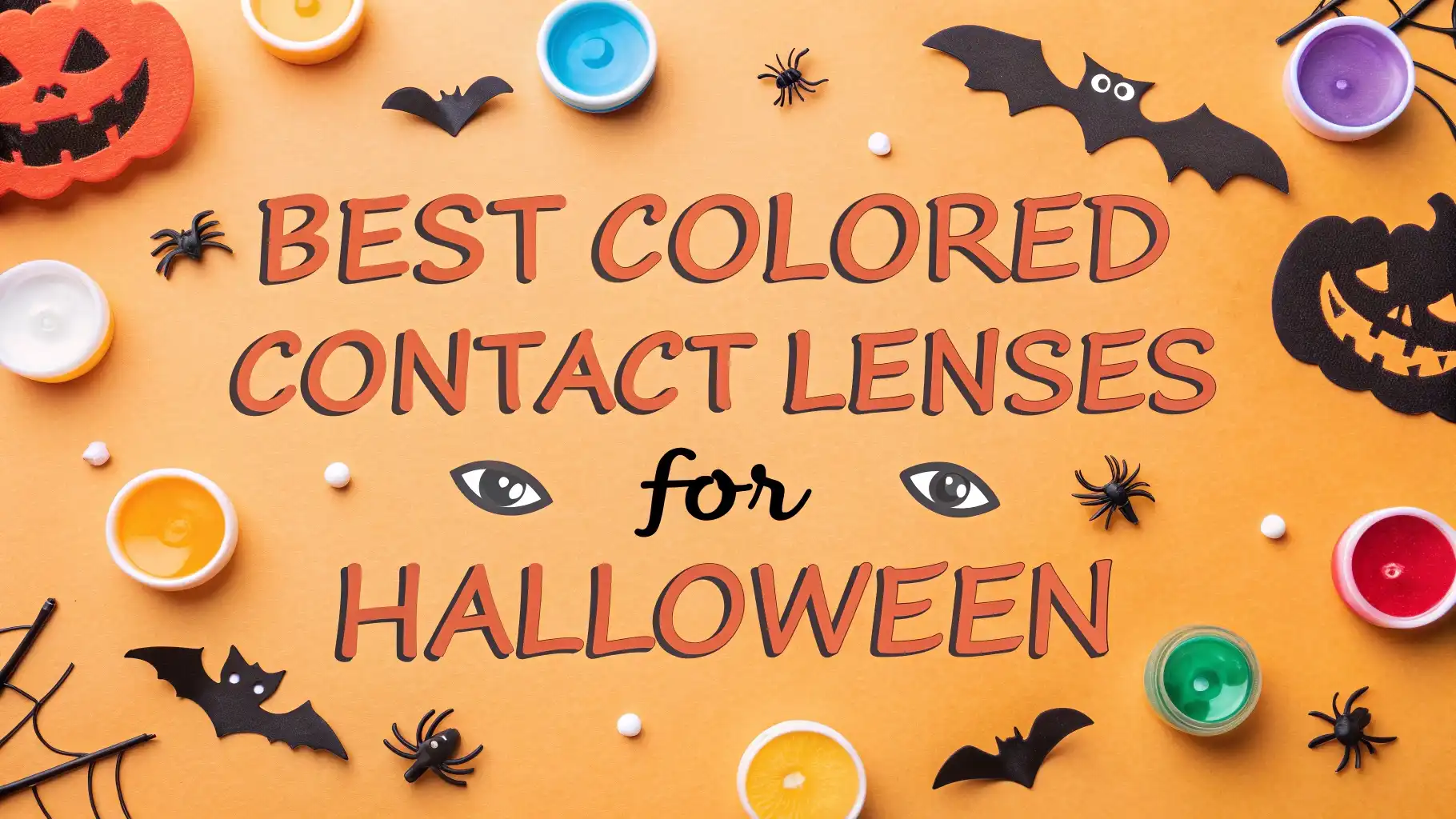 You are currently viewing 7 Best Colored Contact Lenses for Halloween 2026