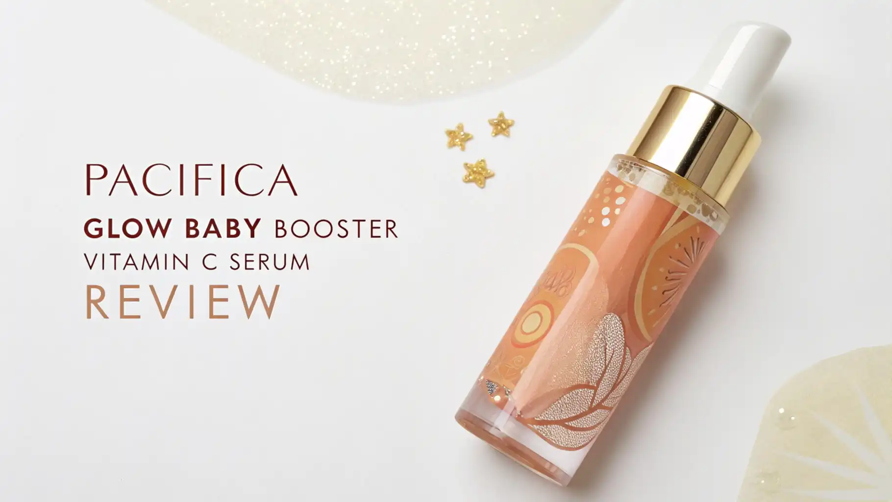 You are currently viewing Pacifica Glow Baby Booster Vitamin C Serum Review: Your Complete Guide